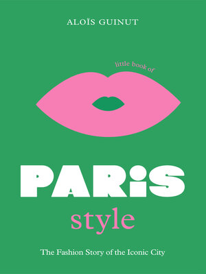 cover image of The Little Book of Paris Style